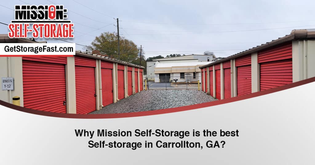 Best Self Storage Units Near You in Carrollton GA at Mission Self Storage